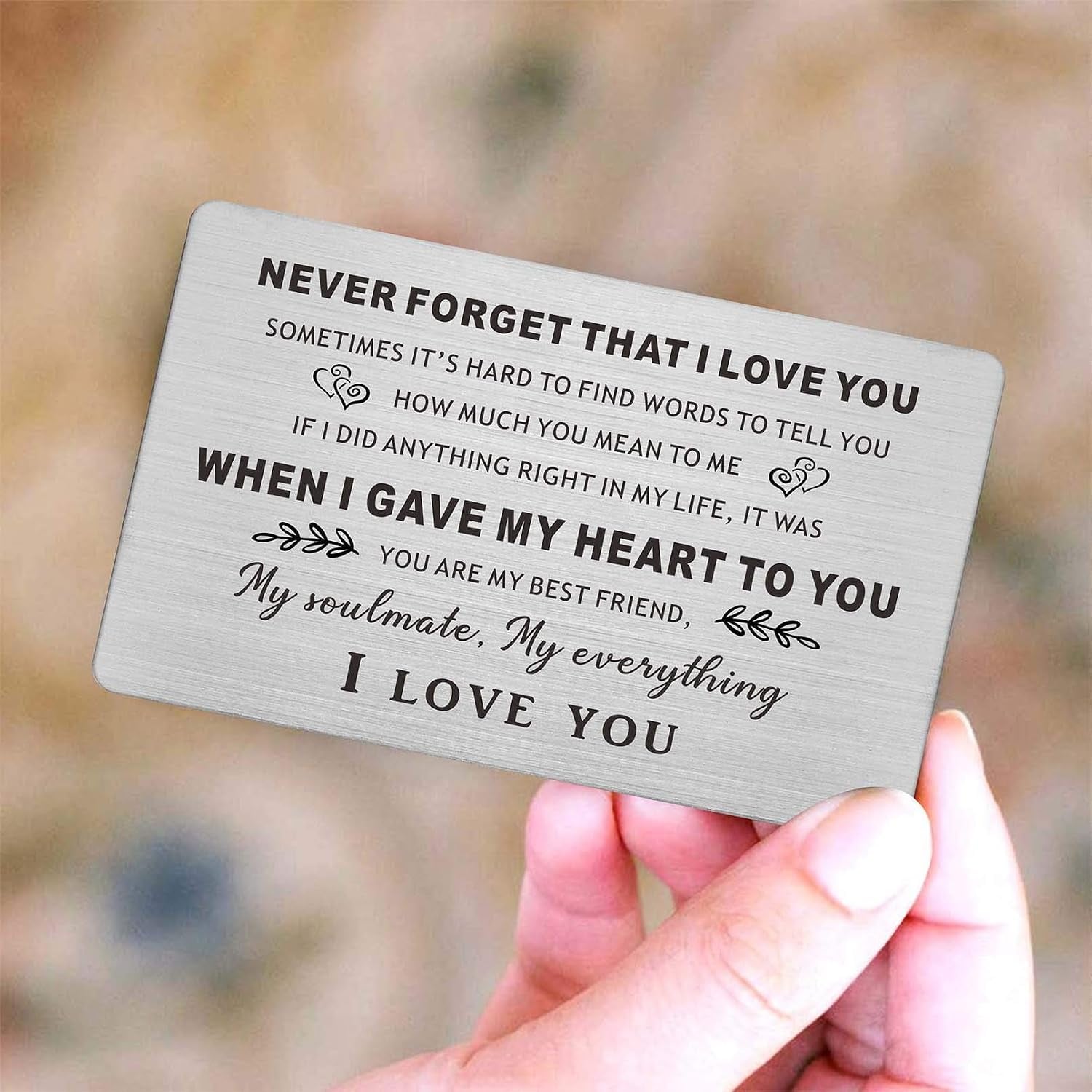 Never Forget That I Love You Engraved Wallet Card